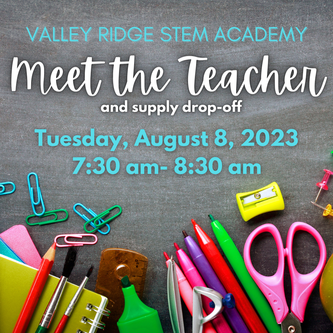  Meet the Teacher & Supply Drop Off